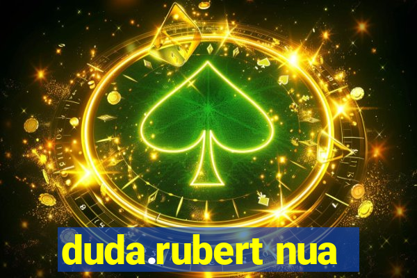 duda.rubert nua